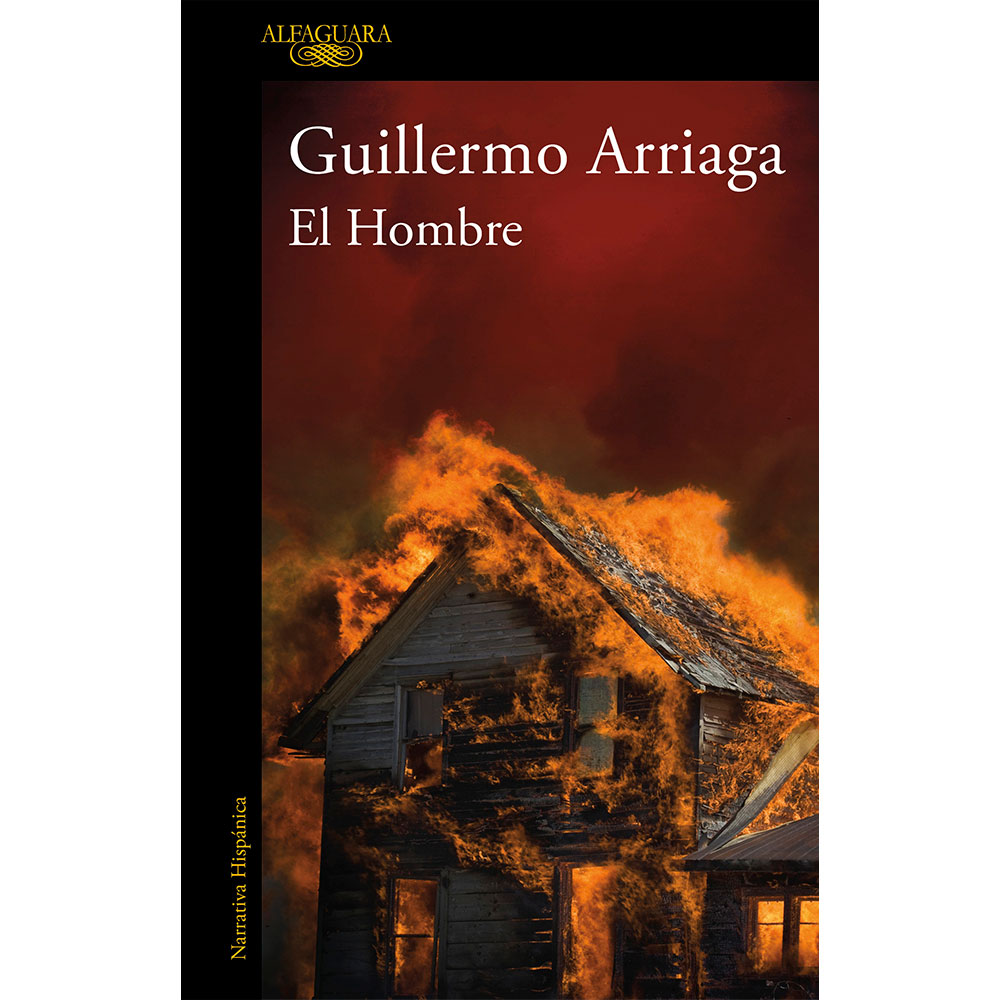 Libro El Hombre Autor Guillermo Arriaga