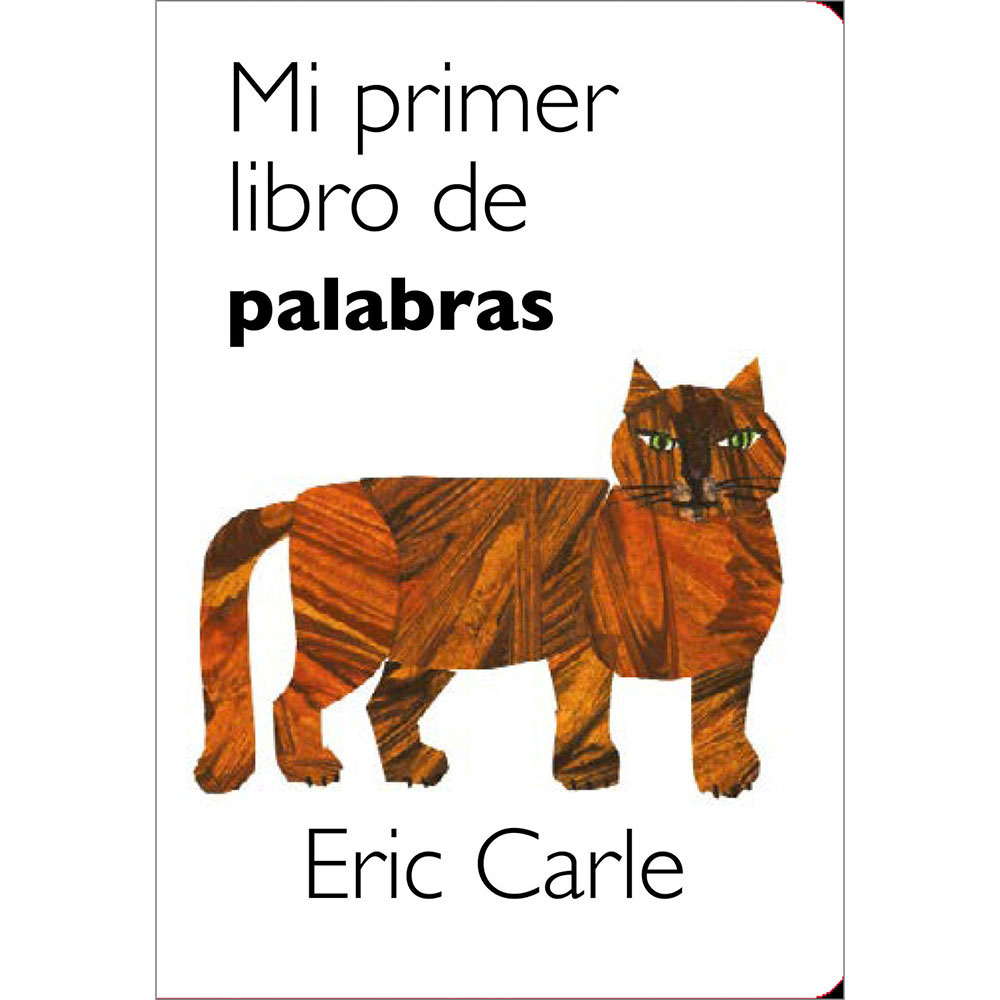 Libro Mi Primer Libro de Palabras Autor Eric Carle