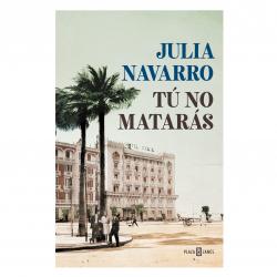 Libro Tu No Matarás Autor Julia Navarro