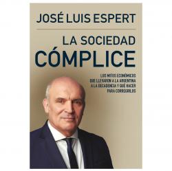 Libro La Sociedad Cómplice Autor José Luis Espert