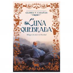 Libro Luna Quebrada Autor Gloria V. Casaas