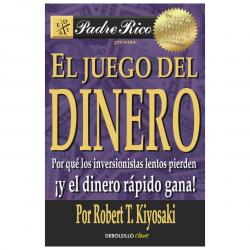 Libro El Juego Del Dinero Autor Robert T. Kiyosaki