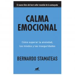 Libro Calma emocional Autor Bernardo Stamateas