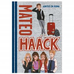 Libro Juntos en Roma (Mateo Haak 1) Autor Mateo Haack