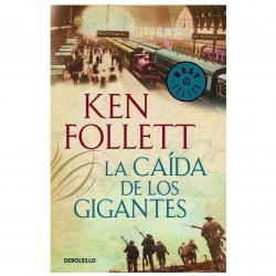 Libro La caida de los gigantes (The Century 1) Autor Ken Follett