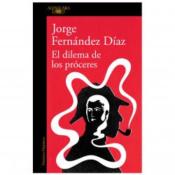 Libro El dilema de los prceres Autor Jorge Fernndez Daz