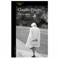 Libro Elena sabe Autor Claudia Pieiro
