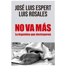 Libro No Va Ms Autor Jos Luis Espert/Luis Alberto Rosales