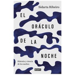 Libro El orculo de la noche Autor Sidarta Ribeiro