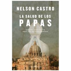 Libro La salud de los papas Autor Nelson Castro