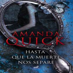 Libro Hasta que la muerte nos separe Autor Amanda Quick