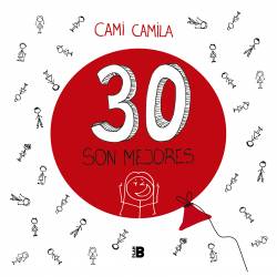 Libro 30 son mejores Autor Cami Camila
