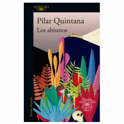 Libro Los abismos  Autor Pilar Quintana