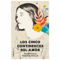 Libro Los cinco continentes del amor Autor Francesc Miralles/Javier Ruescas