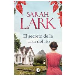 Libro El secreto de la casa del ro Autor Sarah Lark