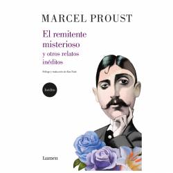 Libro El remitente misterioso y otros relatos inditos Autor Marcel Proust