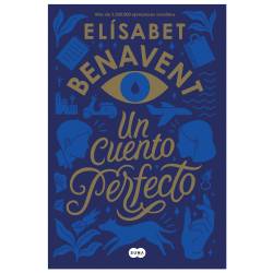 Libro Un cuento perfecto Autor Elísabet Benavent