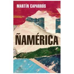 Libro amrica Autor Martin Caparros