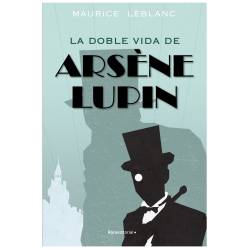 Libro La doble vida de Arsne Lupin Autor Maurice Leblanc