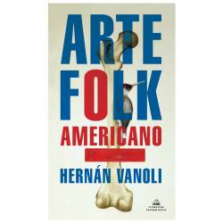 Libro Arte Folk Americano Autor Hernn Vanoli
