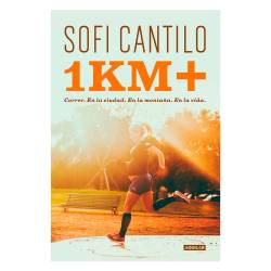 Libro Un Kilmetro Ms Autor Sofi Cantilo