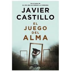 Libro El Juego Del Alma Autor Javier Castillo