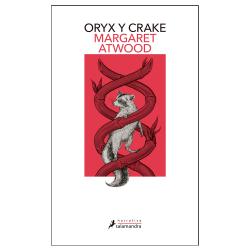 Libro Oryx y Crake (Triloga de MaddAddam 1) Autor Margaret Atwood