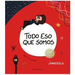 Libro Todo Eso Que Somos Autor Juan Szela