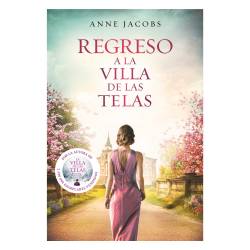 Libro Regreso A La Villa De Las Telas Autor Ane Jacobs