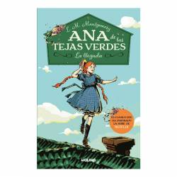 Libro Ana De Las Tejas Verdes: La Llegada Autor Lucy Maud Montgomery