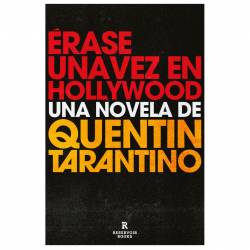 Libro Erase Una Vez En Hollywood Autor Quentin Tarantino