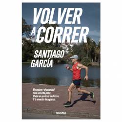 Libro Volver A Correr Autor Santiago Garca