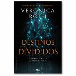 Libro Destinos Divididos Autor Veronica Roth