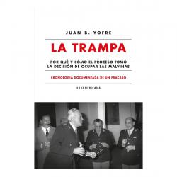 Libro La Trampa Autor Juan B. Yofre