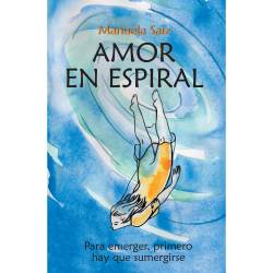 Libro Amor En Espiral Autor Manuela Saiz