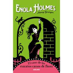 Libro Enola Holmes 3. El Caso De Los Extraños Ramos De Flores Autor Nancy Springer