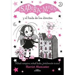 Libro Isadora Moon Y El Hada De Los Dientes (Isadora Moon 10) Autor Harriet Muncaster