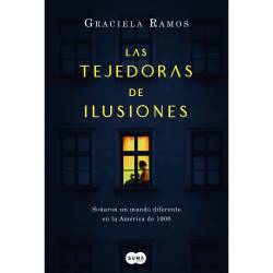 Libro Las Tejedoras De Ilusiones Autor Graciela Ramos