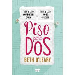 Libro Piso Para Dos Autor Beth O'Leary