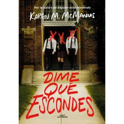 Libro Dime Qu Escondes Autor Karen M. McManus