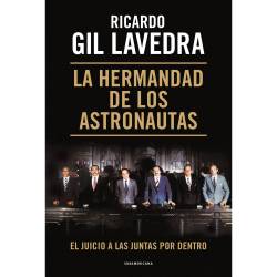 Libro La Hermandad De Los Astronautas Autor Ricardo Gil Lavedra