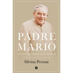 Libro Padre Mario Autor Silvina Premat