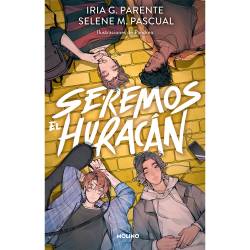Libro Seremos El Huracn Autor Selene M. Pascual/Iria G. Parente