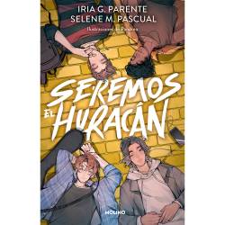 Libro Seremos El Huracán Autor Selene M. Pascual/Iria G. Parente