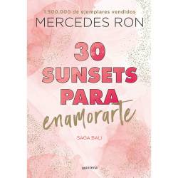 Libro 30 Sunsets Para Enamorarte (Bali 1) Autor Mercedes Ron