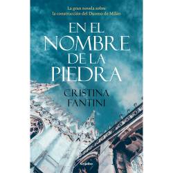 Libro En El Nombre De La Piedra Autor Cristina Fantini