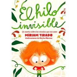 Libro El Hilo Invisible Autor Miriam Tirado