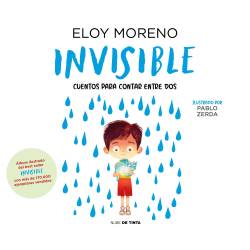 Libro Invisible (Coleccin Cuentos Para Contar Entre Dos) Autor Eloy Moreno