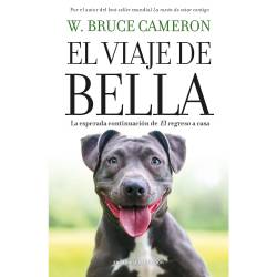 Libro El Viaje De Bella Autor W. Bruce Cameron