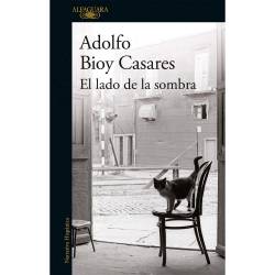 Libro El Lado De La Sombra Autor Adolfo Bioy Casares